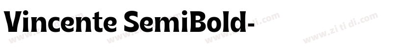Vincente SemiBold字体转换 Vincente SemiBold字体转换